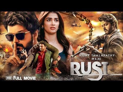 Rust " Vijay Thalapathy " South Hindi Dubbed Action Movie | Latest 2024 Full Movie HD 2025