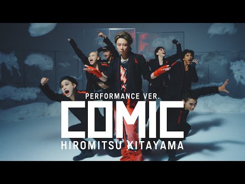 Hiromitsu Kitayama - COMIC  (Performance Video)