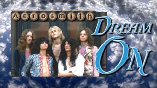 Aerosmith - Dream On .. Studio Version