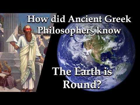 How did the Ancient Greek Philosophers know that the Earth is Spherical?