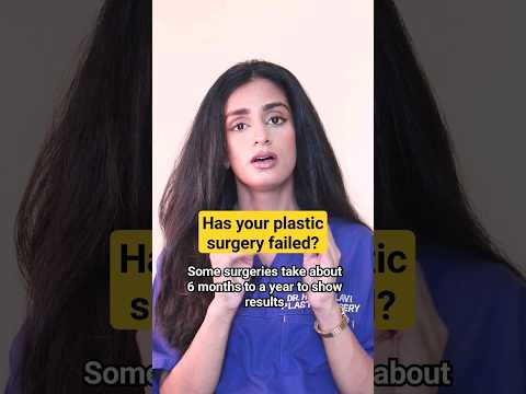 Has Your Plastic Surgery Failed? #plasticsurgeon #results #shorts