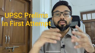 How to clear UPSC Prelims in first attempt | Smart techniques Part I Manuj Jindal IAS AIR 53