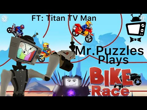 "I'LL BEAT YOU TITAN TV MAN!" | Mr.Puzzles Plays and Rages at Bike Race FT: Titan TV Man