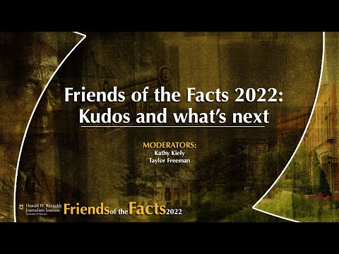 Friends of the Facts 2022: Kudos and what's next