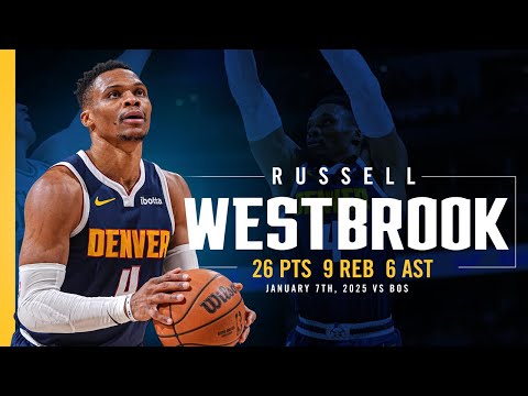 Russell Westbrook Full Game Highlights vs. Celtics  📺 |  1/7/25