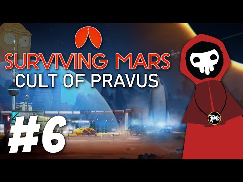 The Final Trials - Surviving Mars: Cult of Pravus (Part 6)