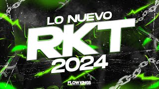 😈 RKT LO NUEVO 2024 🔥 MIX RKT - LO MÁS NUEVO (NOVIEMBRE 2024) 🔥 LO MAS ESCUCHADO | FLOW KINGS 😈