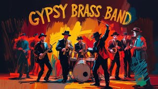 Gypsy Brass Band: The Ultimate Party Music 🎶