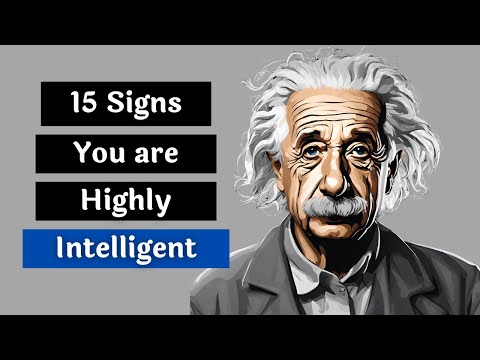 15 Signs You Are Way More Intelligent Than You Realize