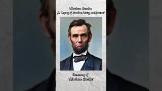 "Abraham Lincoln: A Legacy of Freedom, Unity, and Justice"🇺🇸 #abrahamlincoln #youtubeshorts #youtube