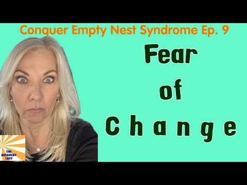 Fear of Change