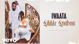 IWaata - Likkle London (Official Visualizer)