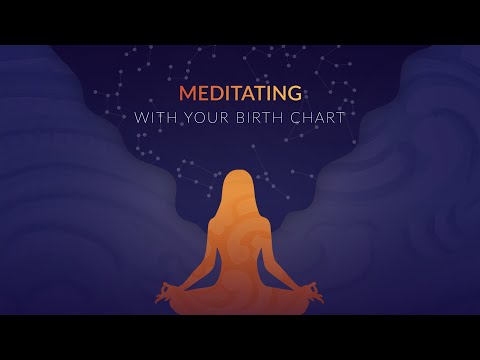 Meditating with Your Birth Chart