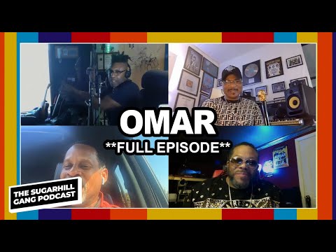 UK Soul Legend Omar First Time Hearing Rappers Delight, Stevie Wonder | The Sugarhill Gang Podcast