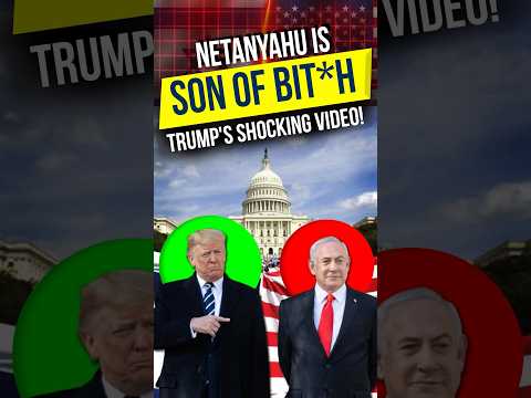 Son of Bit*h This is What Trump Shared About Israeli PM Netanyahu