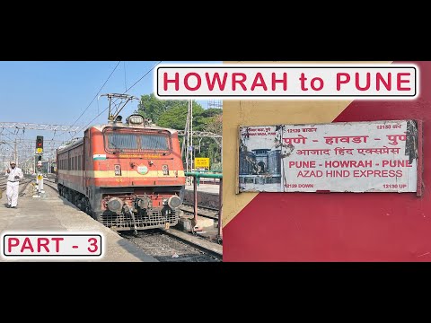 NAGPUR to PUNE : AZAD HIND Express Journey PART 3 | Indian Railways