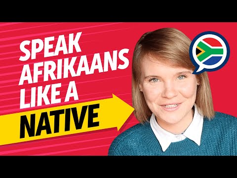 Speak Afrikaans Fluently: Native Level Conversations Made Easy