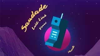 Luiz Lins - Saudade ft. Konai & Mazili