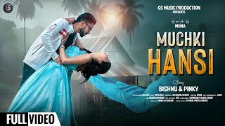 Muchki Hansi Full Video || New Kudmali Jhumar Song 2025 || Bishnu & Pinky || Gs Music Production