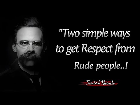 Two Simple Ways To Get Respect From Rude People || Friedrich Nietzsche Powerful Quotes in English