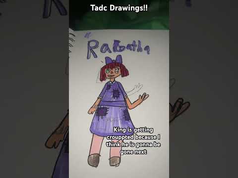 Tadc drawings I made!