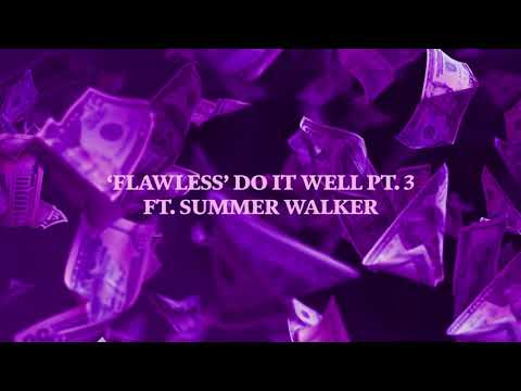 dvsn - 'Flawless' Do It Well Pt. 3 (feat. Summer Walker) [Official Audio]