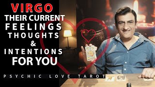 VIRGO - CURRENT FEELINGS FOR YOU - TAROT CARD READING - PSYCHIC LOVE TAROT