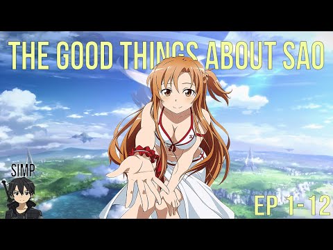 SAO is Actually Good