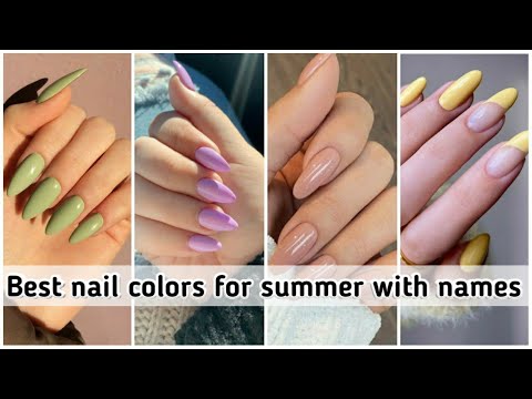 Best summer nail polish colours with names • Attractive nail paints for summer 2022 • STYLE POINT