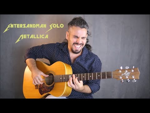 Enter Sandman Solo - Metallica (Acoustic Guitar)