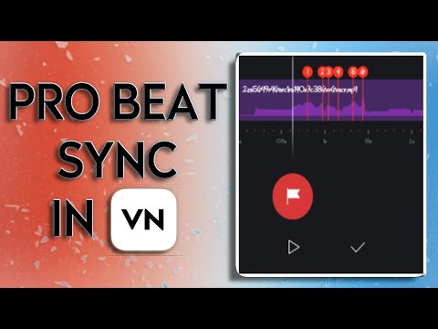 VN Music Video Editing With Pro Beat Sync