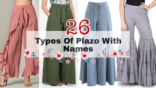 26 Types Of Palazzo With Names | Different Types Of Plazo With Names | Latest Plazo Pant Design 2021