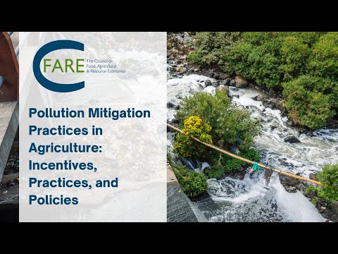 Pollution Mitigation Practices in Agriculture: Incentives, Practices, and Policies