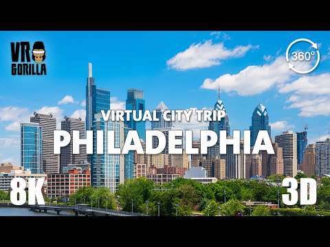 VR Tour of Philadelphia, United States (short)- Virtual City Trip - 8K 360 3D