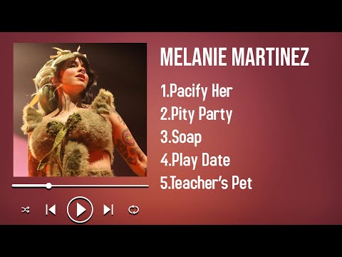 Essential 2025 Songs by Melanie Martinez Perfect Mix for Fans of All Ages