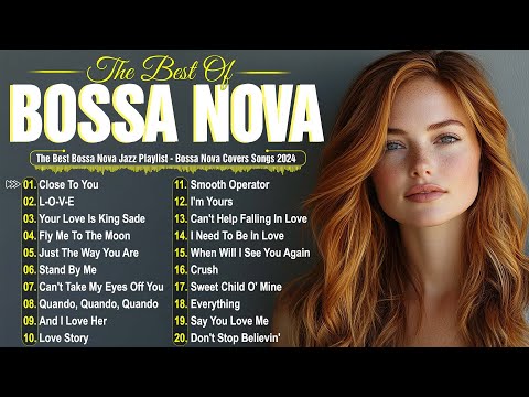 Best Bossa Nova Jazz Covers 2025 🎷Top Bossa Nova Hits 2025