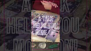 A TALK HELPS YOU MOVE ON! #short #tarotlovereading #spiritmessages