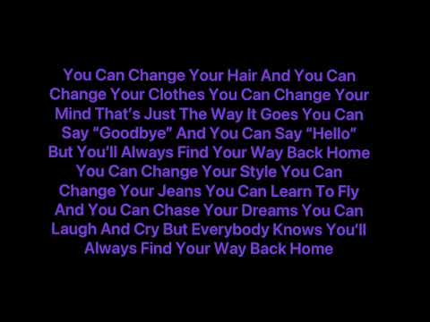 Miley Cyrus - You’ll Always Find Your Way Back Home (Lyrics)