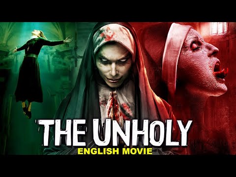 THE UNHOLY - English Movie | Blockbuster Supernatural Horror Movie In English | Free English Movies