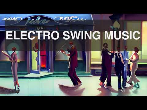 Electro Swing Music - Swing Club