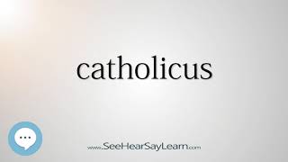 catholicus