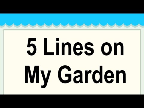 My Garden Short 5 Lines in English || 5 Lines Essay on My Little Garden