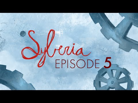 SYBERIA | Pt. 5 | Completing Barrockstadt [LIVE]