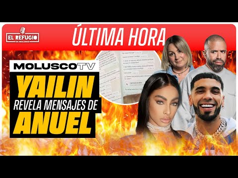 Yailin saca textos comprometedores de Anuel hacia ella APARENTEMENTE: Molusco llama a Farruko