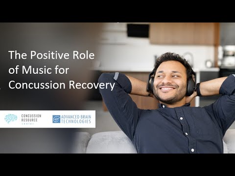 The Positive Role of Music for Concussion Recovery