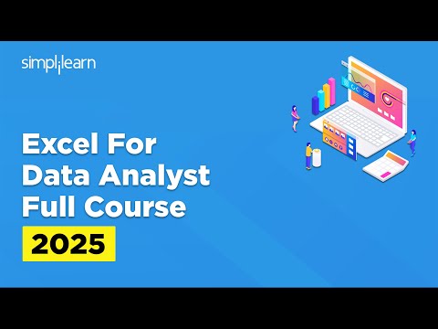 Excel Data Analysis Full Course 2025 | Excel Data Analytics | Data Analytics Tutorial | Simplilearn