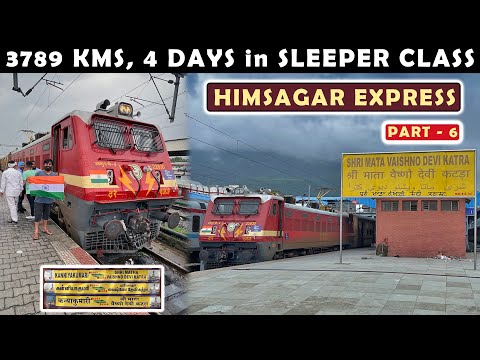 H.NIZAMUDDIN (Delhi) to SHRI MATA VAISHNO DEVI KATRA : HIMSAGAR Express Complete Journey PART 6