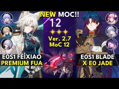 E0S1 Feixiao FUA & E0S1 Blade x Jade | Memory of Chaos Floor 12 3 Stars | Honkai: Star Rail 2.7