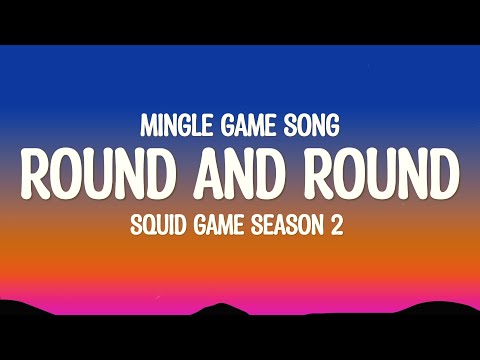 SQUID GAME  - Round and Round (Mingle Game Song)