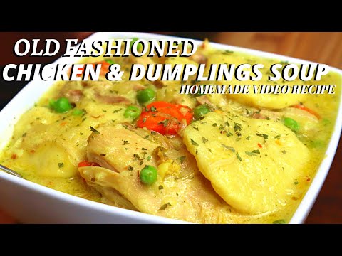 SOUTHERN CHICKEN & DUMPLINGS SOUP | HOW TO MAKE OLD FASHIONED CHICKEN & DUMPLINGS HOMEMADE RECIPE